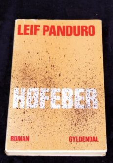 Leif Panduro , Høfeber
