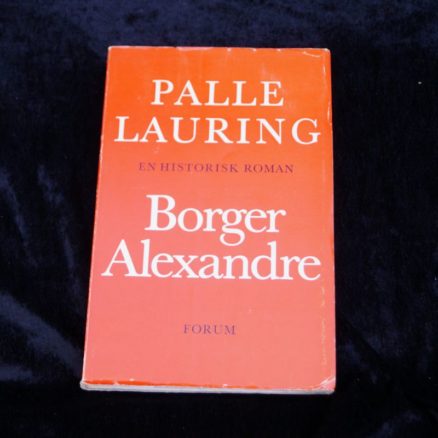 Palle Lauring, Borger Alexandre