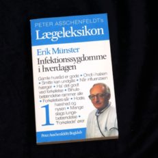 Erik Münster, Infektionssygdomme i hverdagen