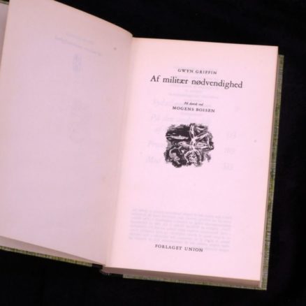 Gwyn Griffin, Af militær nødvendighed