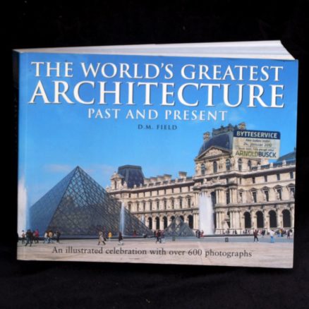 D. M. Field, The World's Greatest Architecture