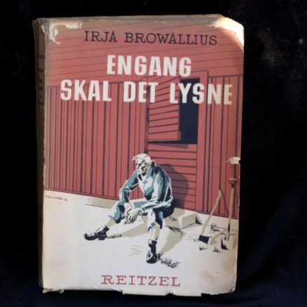 Irja Browallius, Engang skal det lysne