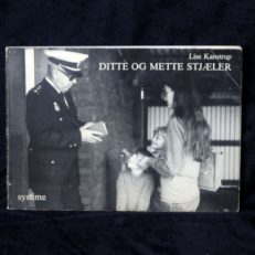 Anker Uhrnfeldt, Ditte og Mette stjæler
