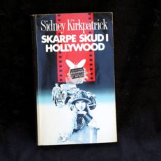 Sidney Kirkpatrick, Skarpe skud i Hollywood