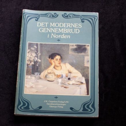 Lise Ettrup, Det modernes gennembrud i Norden