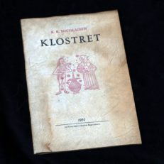 K.K. Nicolaisen, Klosteret