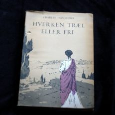 Charles Dunscomb, Hverken træl eller fri