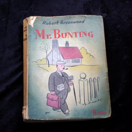 Robert Greenwood, Mr.Bunting