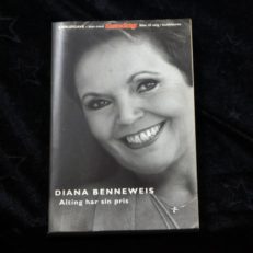 Diana Benneweis, Alting har sin pris