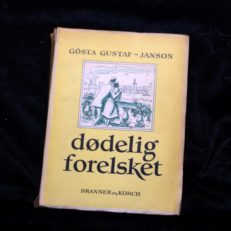 Gösta Gustaf-Janson, Dødelig forelsket