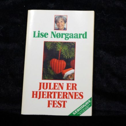 Lise Nørgaard, Julen er hjerternes fest