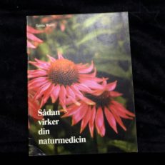 Tabita Wulff, Sådan virker din naturmedicin
