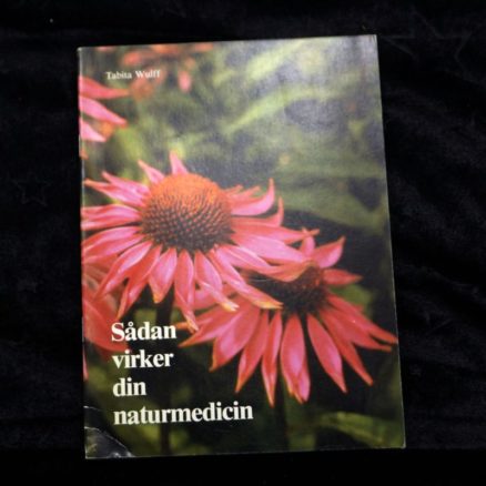 Tabita Wulff, Sådan virker din naturmedicin