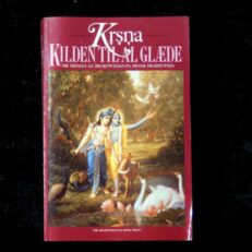 Sri Srimad  A.C. Bhaktivedanta Swami Prabhupada, Krsna kilden til al glæde - del 1