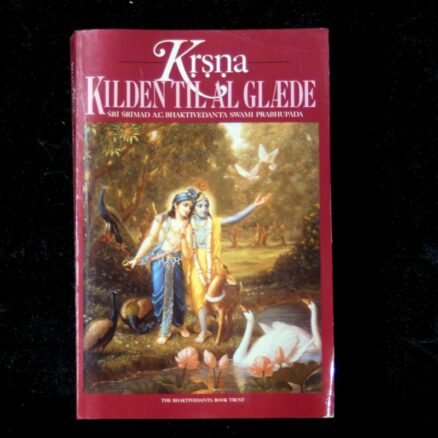 Sri Srimad  A.C. Bhaktivedanta Swami Prabhupada, Krsna kilden til al glæde - del 1