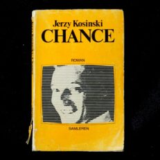 Jerzy Kosinski, Chance