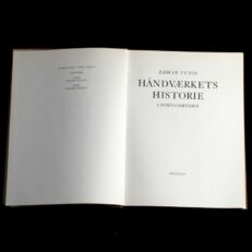 Edwin Tunis, Håndværkets historie