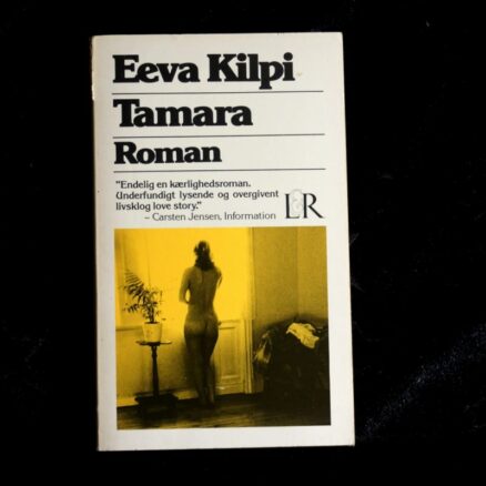 Eeva Kilpi, Tamara
