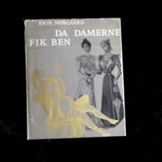 Erik Nørgaard, Da damerne fik ben