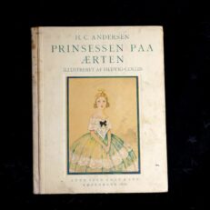 H.C. ANDERSEN, Prinsessen paa ærten
