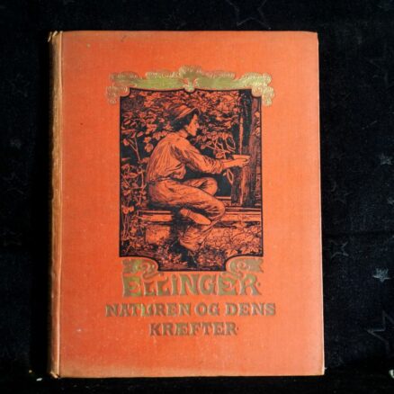 H.O.G. Ellinger, Naturen og dens Kræfter