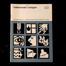SBI, Indeklimaet i boligen