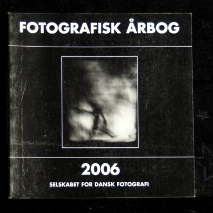 SDF, Dansk fotografi 2006