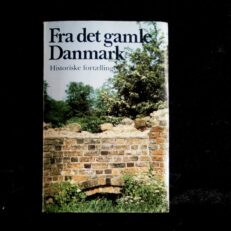 Claus Brøndsted, Fra det gamle Danmark