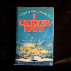 John D. MacDonald, I usikker havn