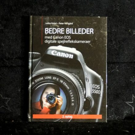 Jukka Kolari, Bedre billeder med Canon EOS