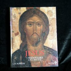 J. R. Porter, Jesus - menneske og myte