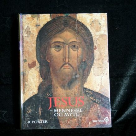 J. R. Porter, Jesus - menneske og myte