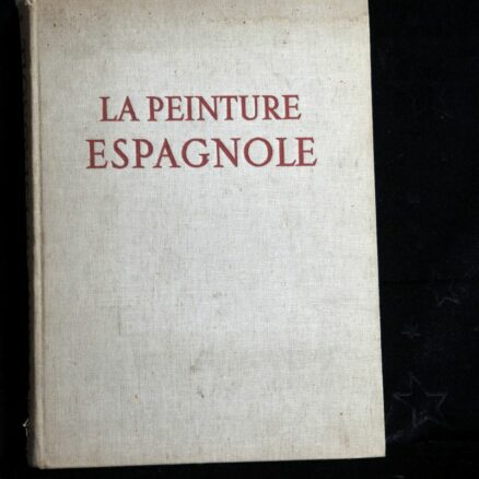 Jacques Lassaigne, La peinture espagnole de velasquez a picasso