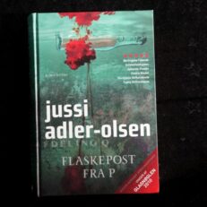 Jussi Adler-Olsen, Flaskepost fra P