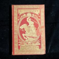 Zacharias Topelius, Feltlægens historier -  bind 5