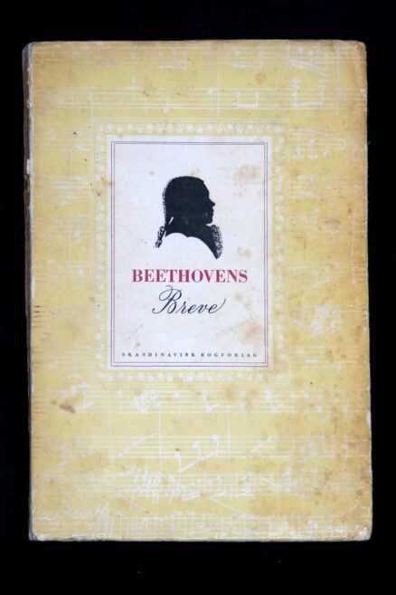 Ludwig van Beethoven,  Beethovens Breve
