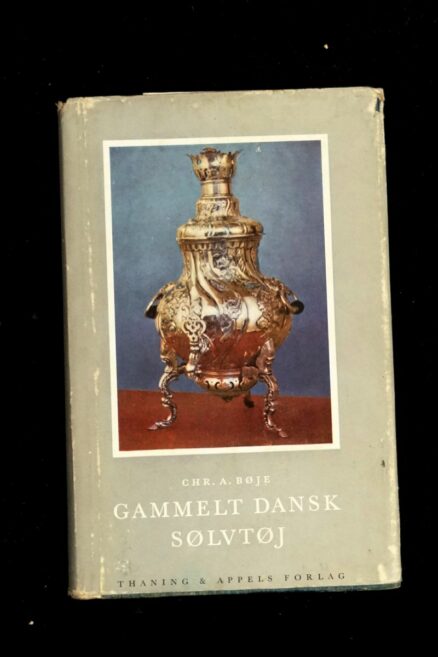 Chr. A. Bøje, Gammelt dansk sølvtøj