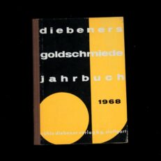 Diebeners Goldschmiede,  Jahrbuch 1968
