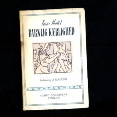 Franz Werfel, Barnlig Kærlighed