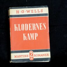 H. G. Wells, Klodernes kamp