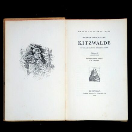 Holger Drachmann, Kitzwalde