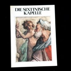 Lutz Heusinger, Die Sixtinische Kapelle