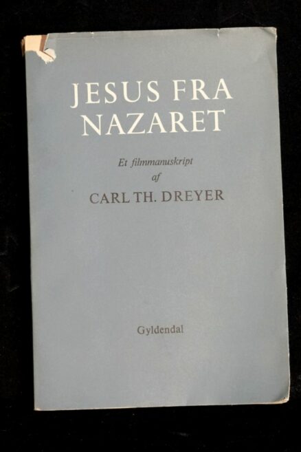 Carl Th. Dreyer, Jesus fra Nazareth