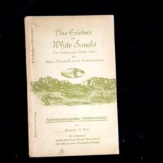 Daniel W. Fry, UFO-Erlebnis von White Sands