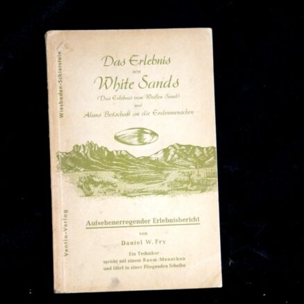 Daniel W. Fry, UFO-Erlebnis von White Sands