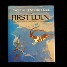 David Attenborough,  The first Eden