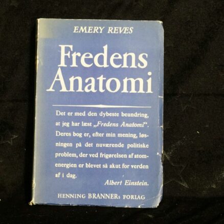 Emery Reves, Fredens Anatomi
