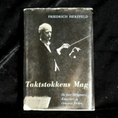 Friedrich Herzfeld,  Taktstokkens magi
