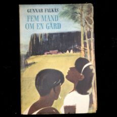 Gunnar Falkås, Fem mand om en gård