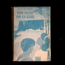 Gunnar Falkås, Fem mand om en gård